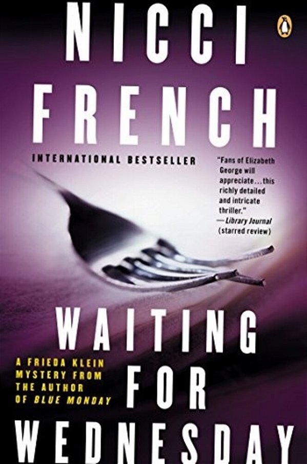 Waiting For Wednesday: A Frieda Klein Mystery-..