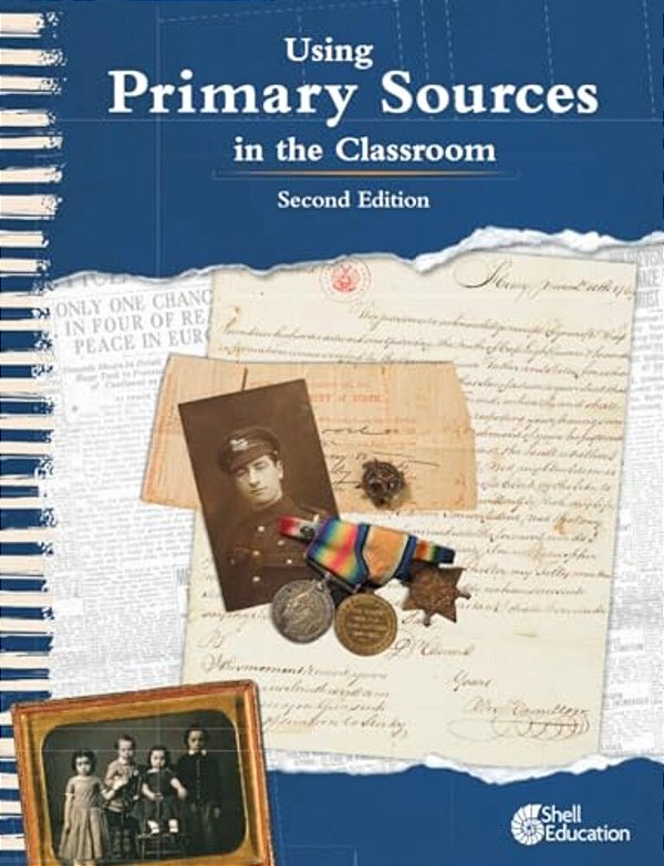 Using Primary Sources In The Classroom-..