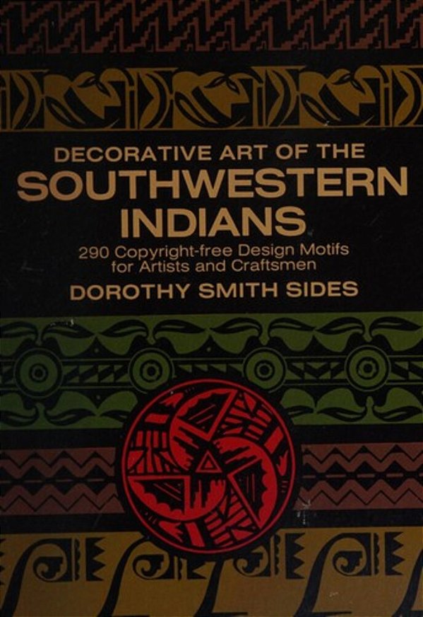 Decorative Art Of The Southwestern Indians-..