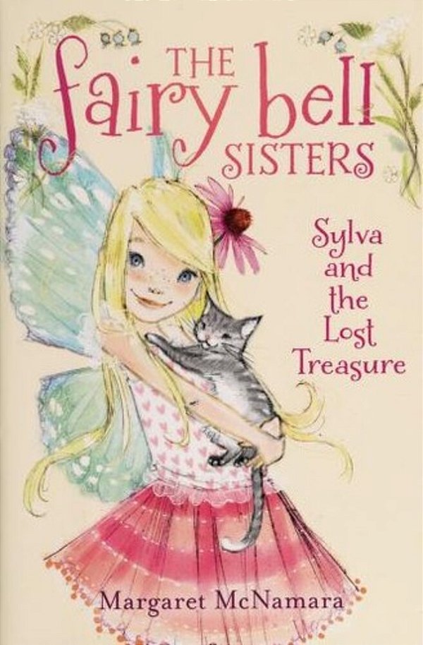 The Fairy Bell Sisters #5: Sylva And The Lost Treasure-..