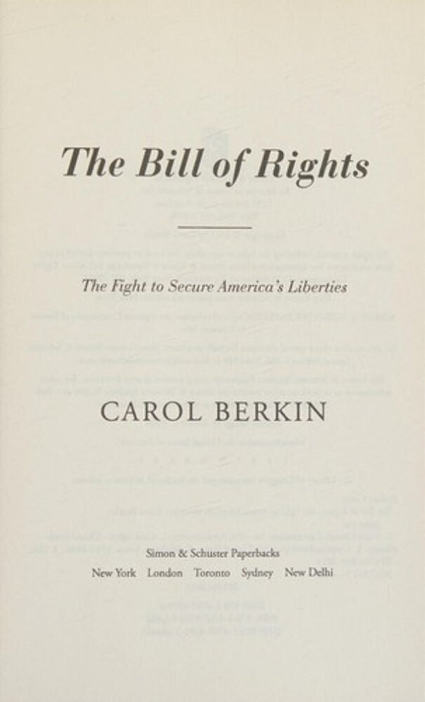The Bill Of Rights: The Fight To Secure America's Liberties-..