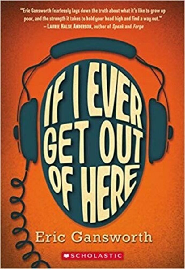 If I Ever Get Out Of Here: A Novel With Paintings-..