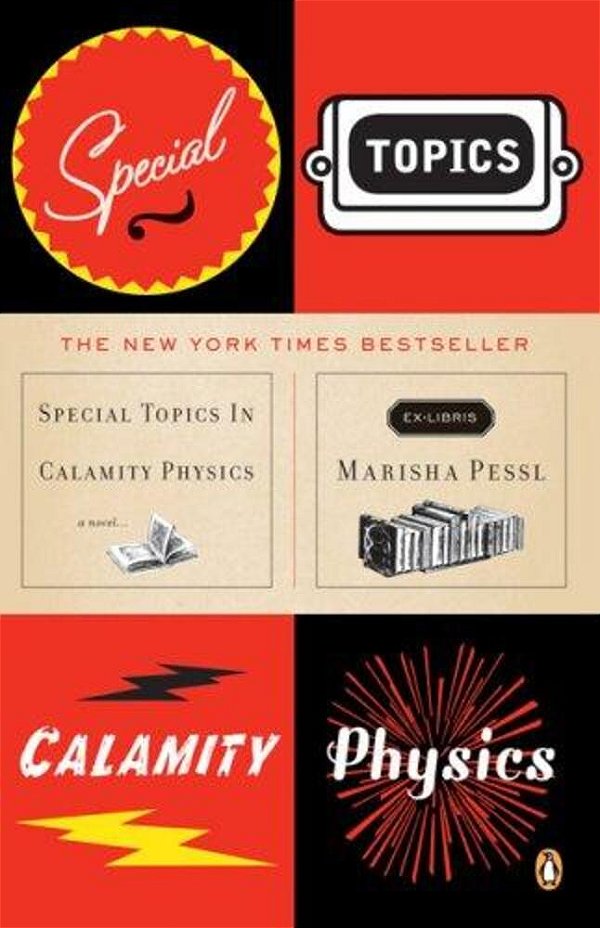 Special Topics In Calamity Physics-..