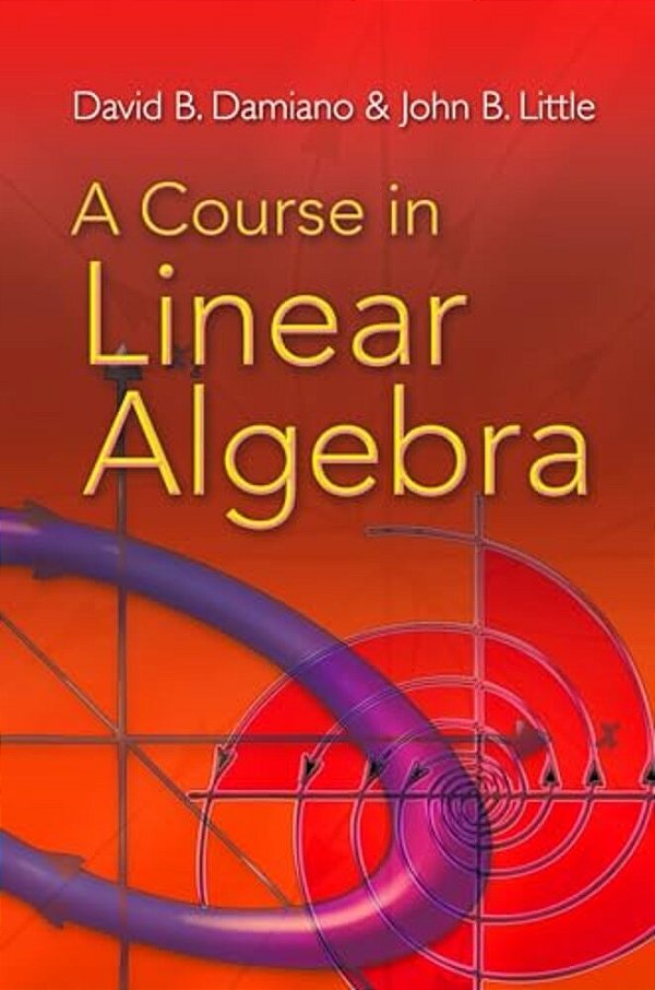 A Course In Linear Algebra-..