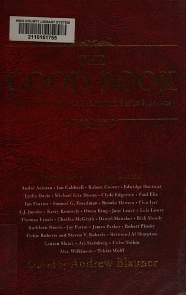 The Good Book: Writers Reflect On Favorite Bible Passages-..