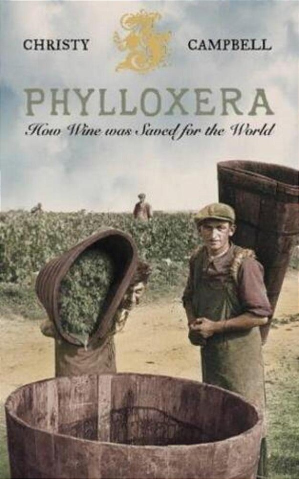 Phylloxera: How Wine Was Saved For The World-..