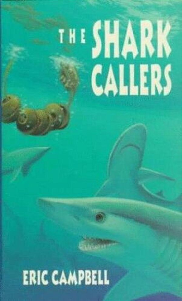 The Shark Callers-..
