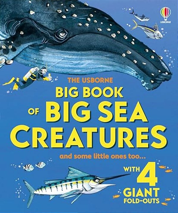 Big Book Of Big Sea Creatures-..