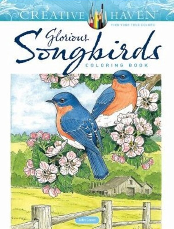 Creative Haven Glorious Songbirds Coloring Book-..