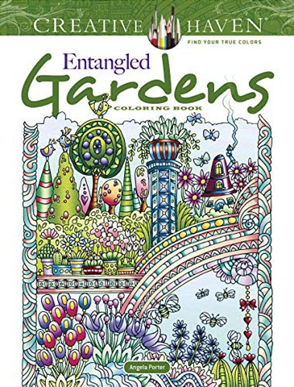 Creative Haven Entangled Gardens Coloring Book-..