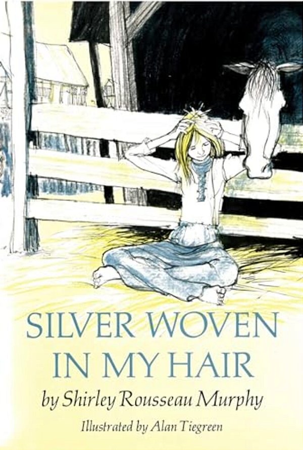 Silver Woven In My Hair-..