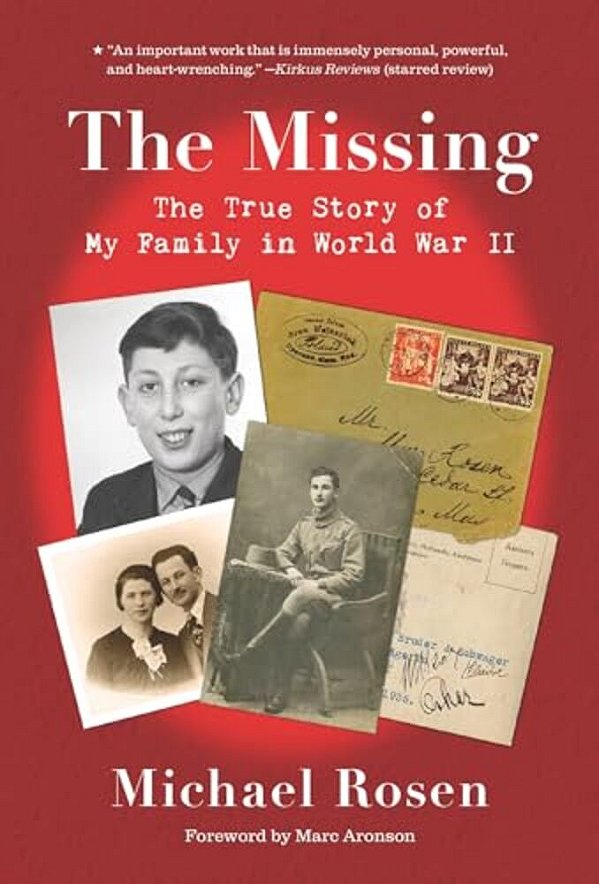 The Missing: The True Story Of My Family In World War II-..