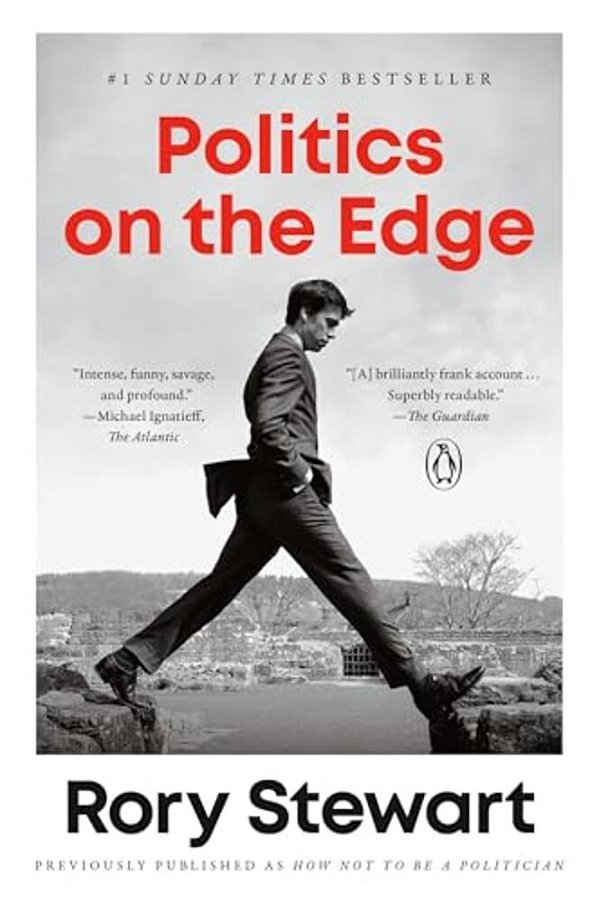 Politics On The Edge: A Memoir From Within-..