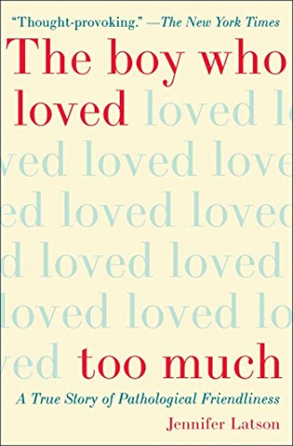 The Boy Who Loved Too Much-..