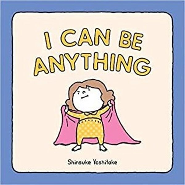 I Can Be Anything-..
