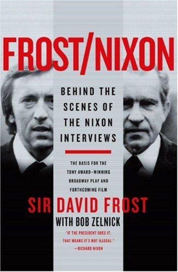 Frost/Nixon: Behind The Scenes Of The Nixon Interviews-..