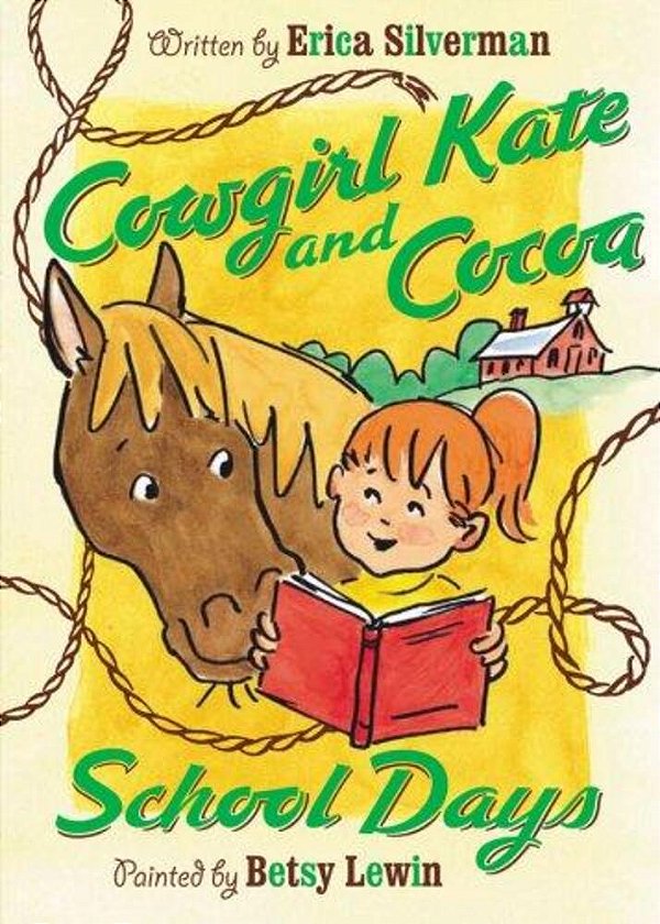 Cowgirl Kate And Cocoa: School Days-..
