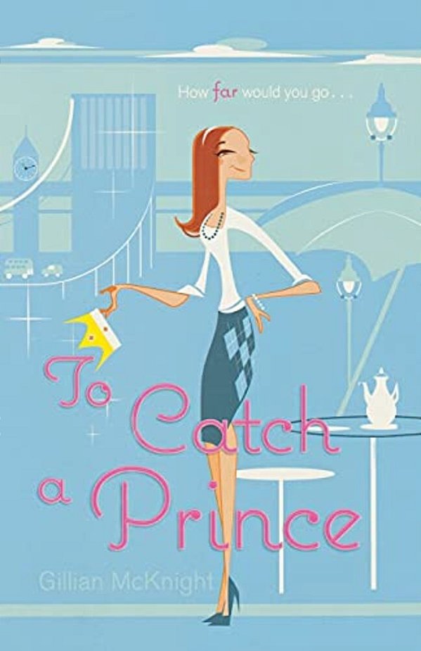 To Catch A Prince-..