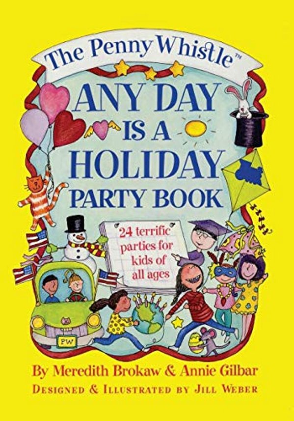Penny Whistle Any Day Is A Holiday Book-..