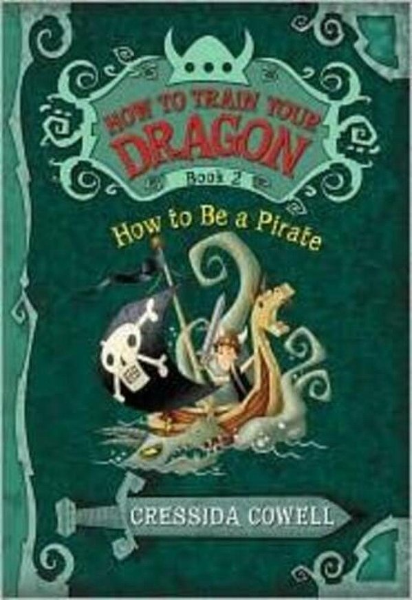 How To Train Your Dragon: How To Be A Pirate-..
