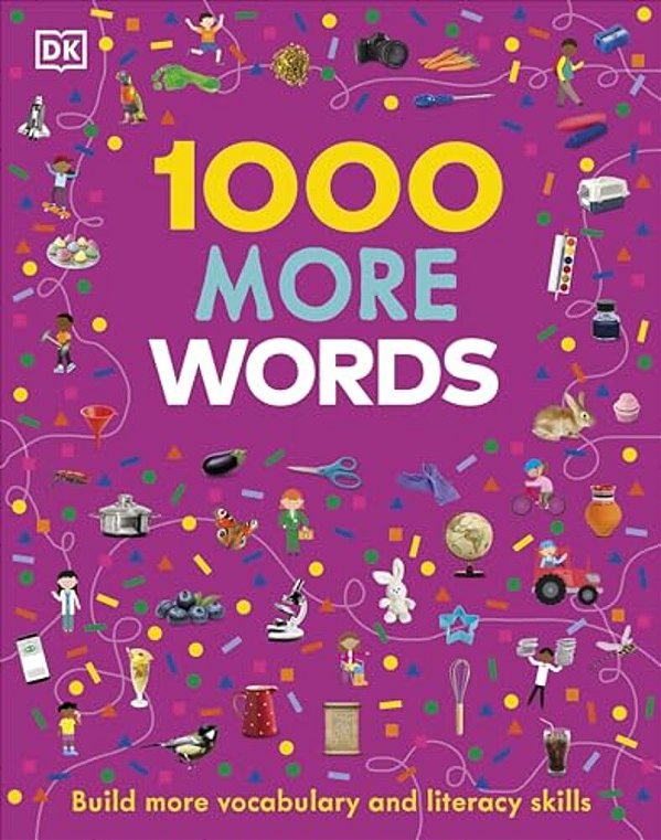 1000 More Words: Build More Vocabulary And Literacy Skills-..