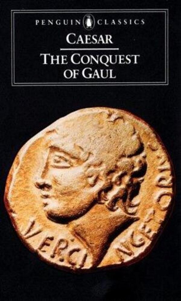 The Conquest Of Gaul-..