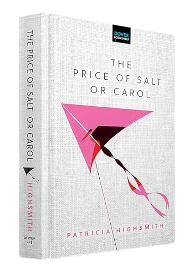 The Price Of Salt: Or Carol-..