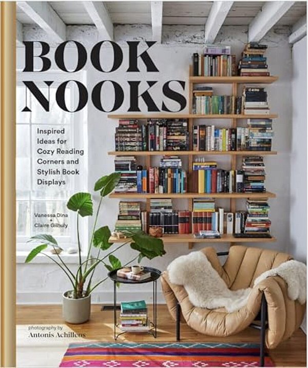 Book Nooks: Inspired Ideas For Cozy Reading Corners And Stylish Book Displays-..
