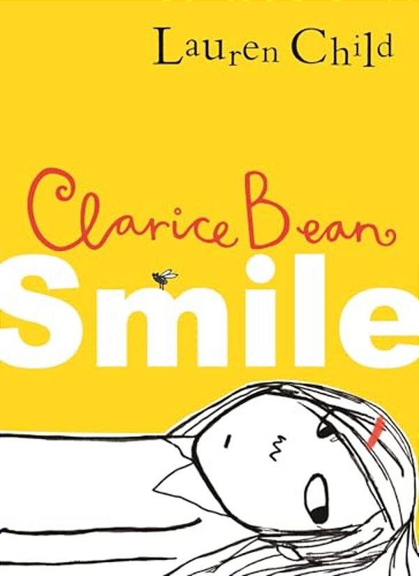 Clarice Bean, Smile-..