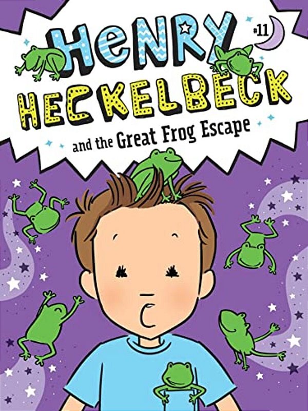 Henry Heckelbeck And The Great Frog Escape-..