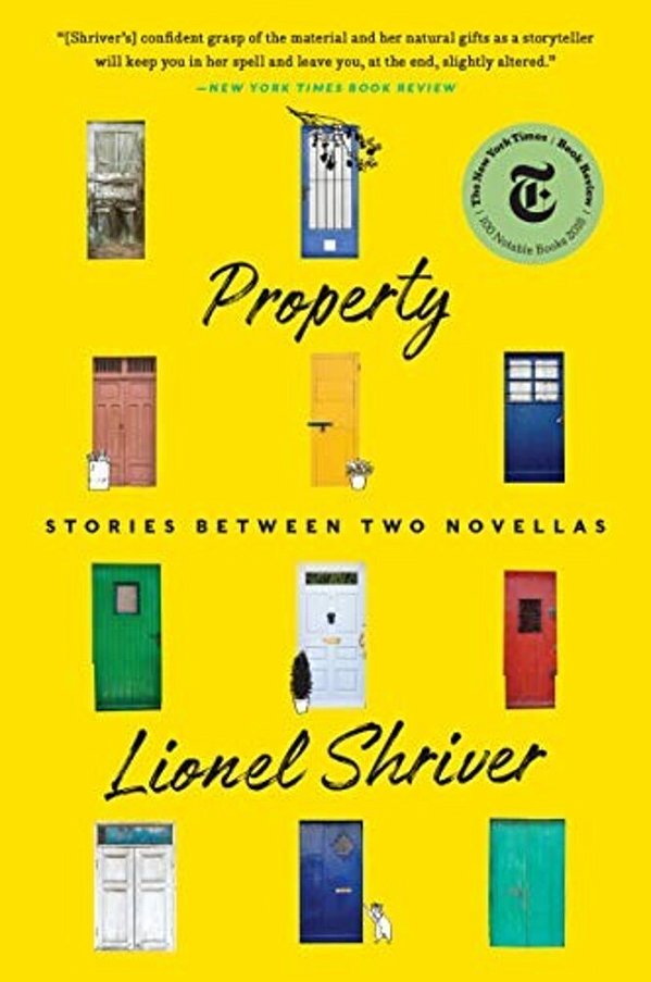 Property: Stories Between Two Novellas-..