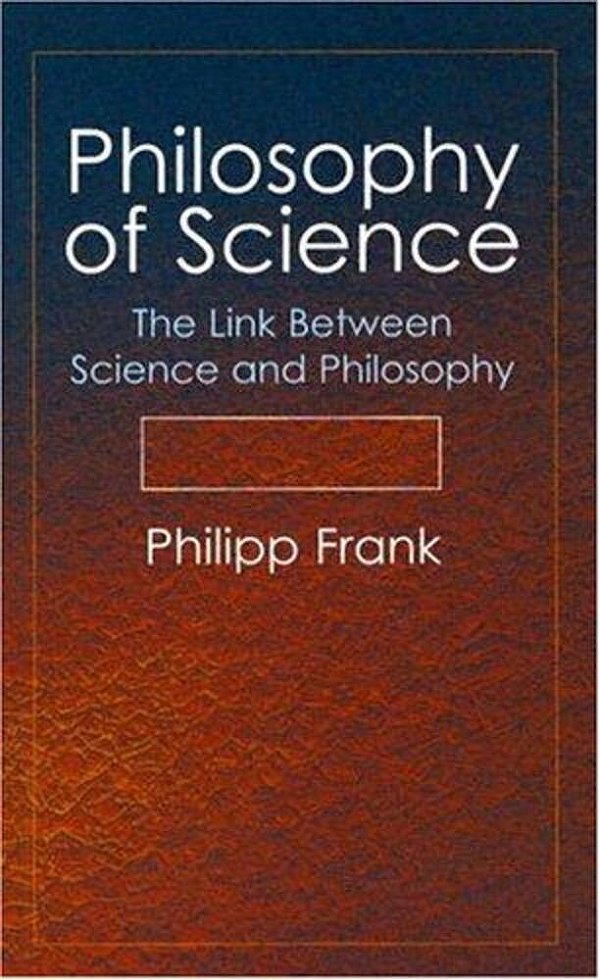 Philosophy Of Science: The Link Between Science And Philosophy-..
