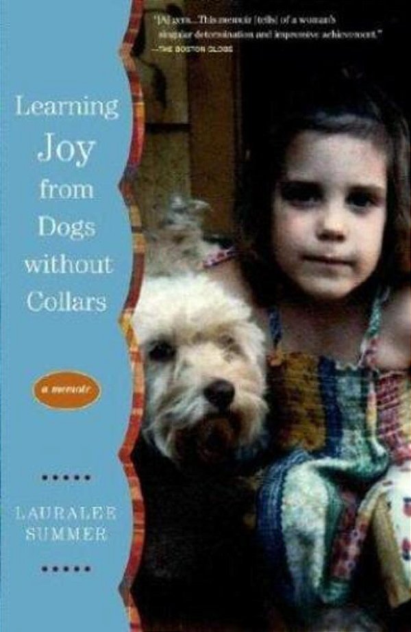 Learning Joy From Dogs Without Collars-..