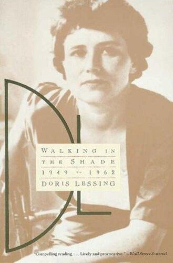 Walking In The Shade: Volume Two Of My Autobiography--1949-1962-..