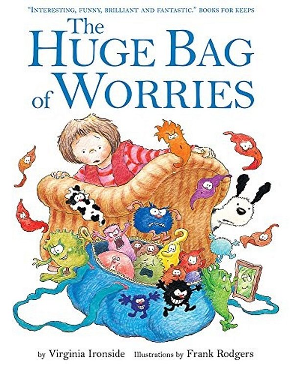 The Huge Bag Of Worries-..