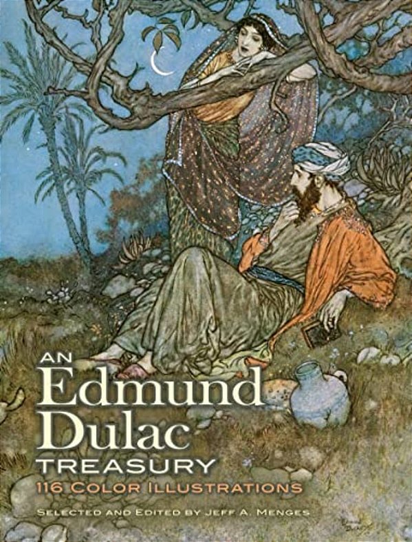 An Edmund Dulac Treasury: 116 Color Illustrations-..