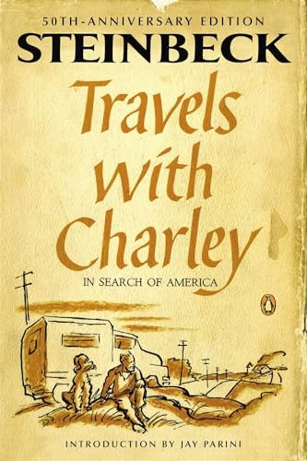 Travels With Charley In Search Of America: (Penguin Classics Deluxe Edition)-..