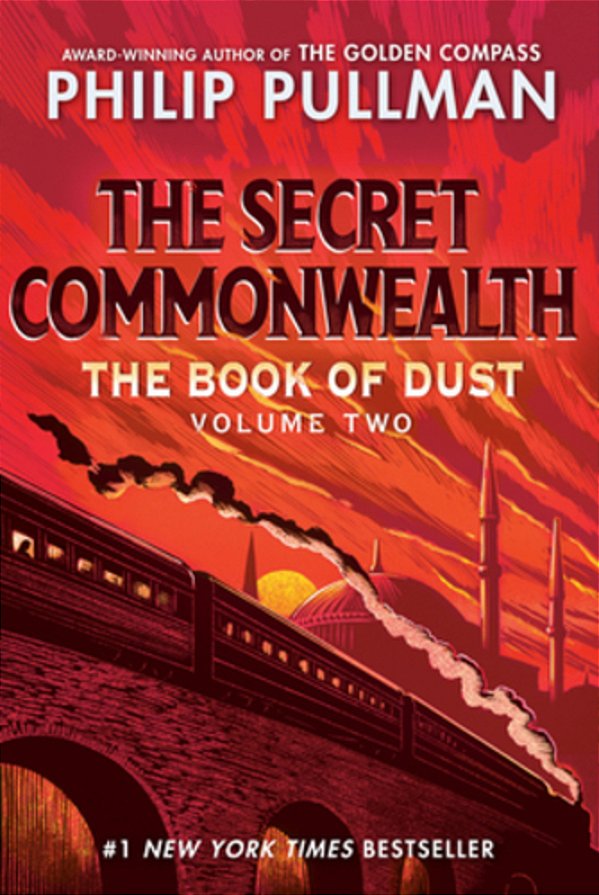 The Book Of Dust: The Secret Commonwealth (Book Of Dust, Volume 2)-..