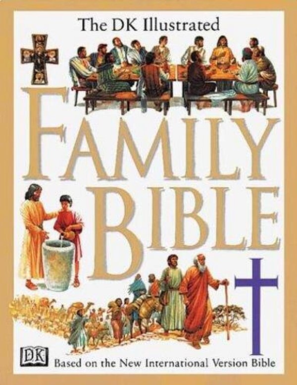 Illustrated Family Bible: Understanding The Greatest Story Ever Told-..