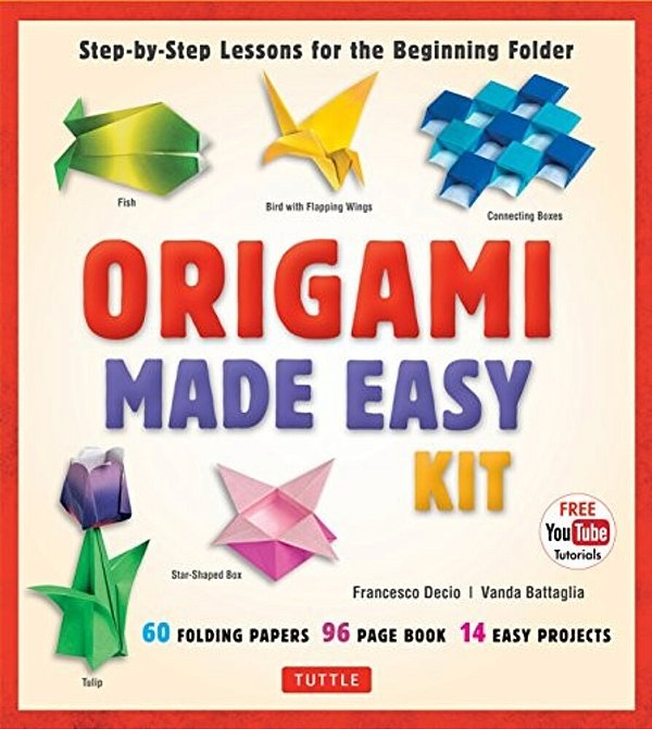 Origami Made Easy Kit: Step-By-step Lessons For The Beginning Folder: Kit With Origami Book, 14 Projects, 60 Origami Papers, & Video Tutorial-..