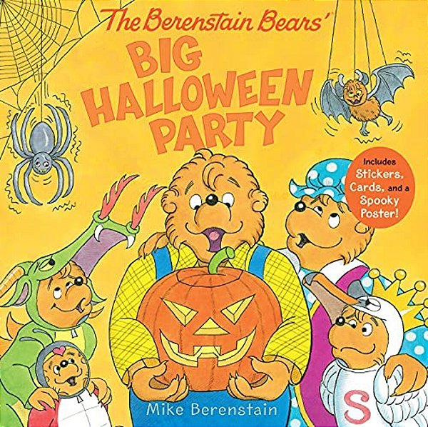 The Berenstain Bears' Big Halloween Party: Includes Stickers, Cards, And A Spooky Poster!-..