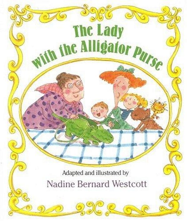 The Lady With The Alligator Purse-..