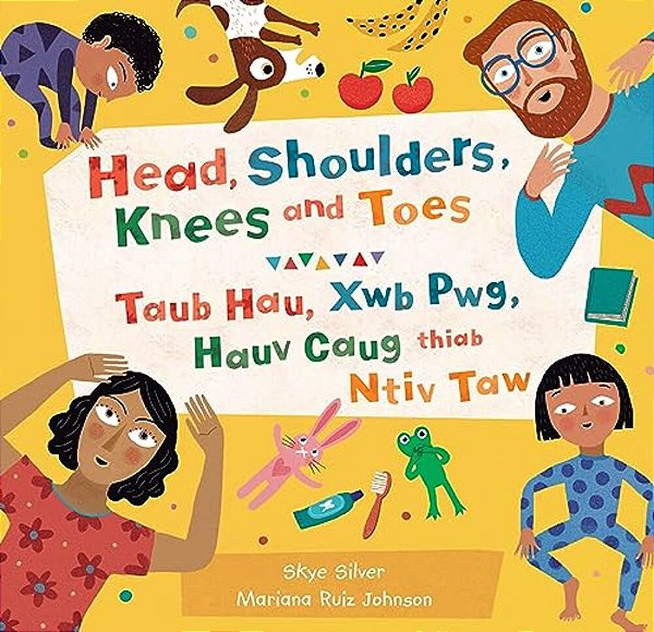 Head, Shoulders, Knees And Toes (Bilingual Hmong & English)-..