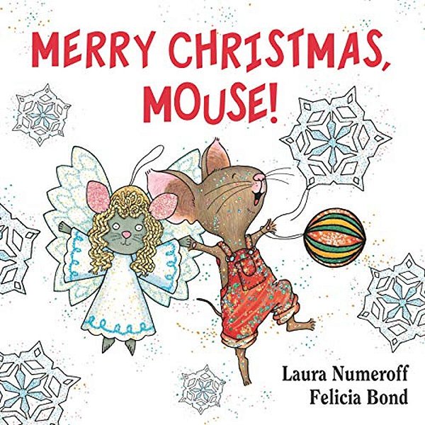 Merry Christmas, Mouse!: A Christmas Holiday Book For Kids-..