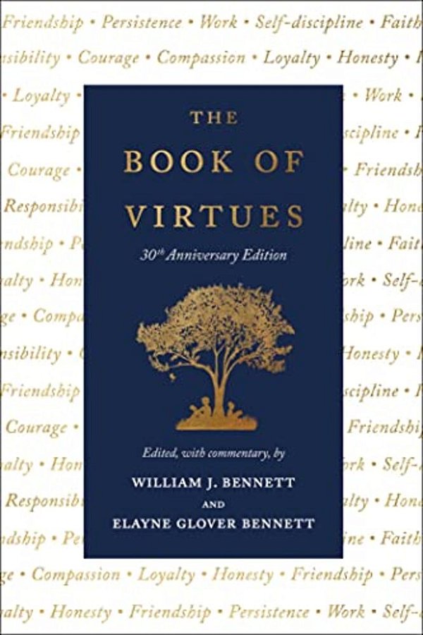 The Book Of Virtues: 30Th Anniversary Edition-..