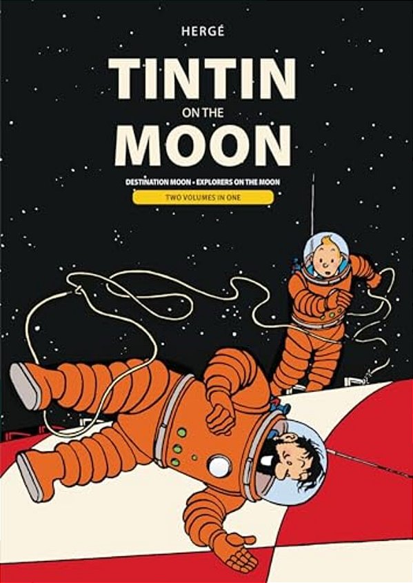 Tintin On The Moon: Destination Moon & Explorers On The Moon-..