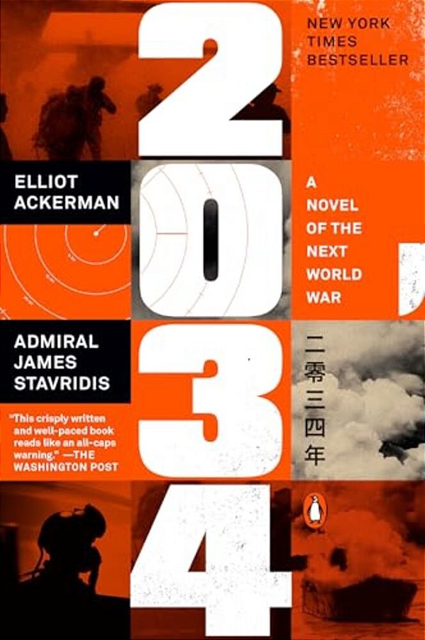 2034: A Novel Of The Next World War-..