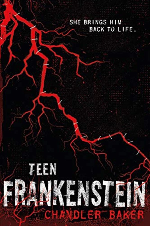Teen Frankenstein: High School Horror-..