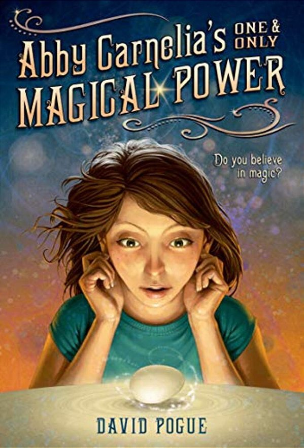 Abby Carnelia's One And Only Magical Power-..