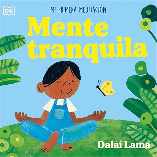Mente Tranquila (Peaceful Mind): Mi Primera Meditacion-..
